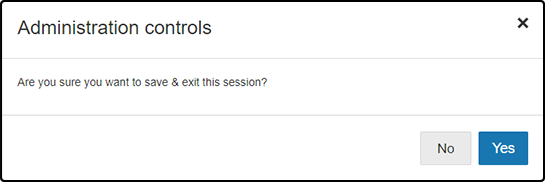 The message reads: 'Are you sure you want to save and exit this session?' The 'Yes' and 'No' buttons are in the lower-right corner.