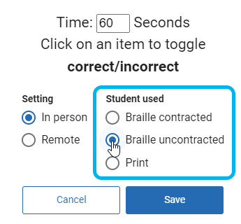 select the type of braille that was used or Print if that version was used