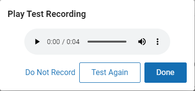example of the playback controls and test recording options