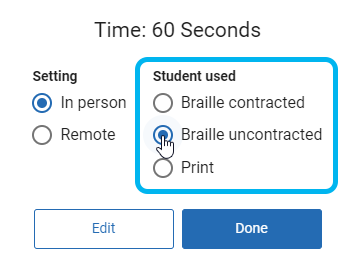 select the type of braille that was used or Print if that version was used