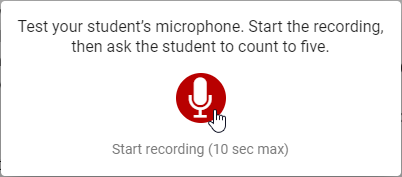 select the microphone to start the recording test