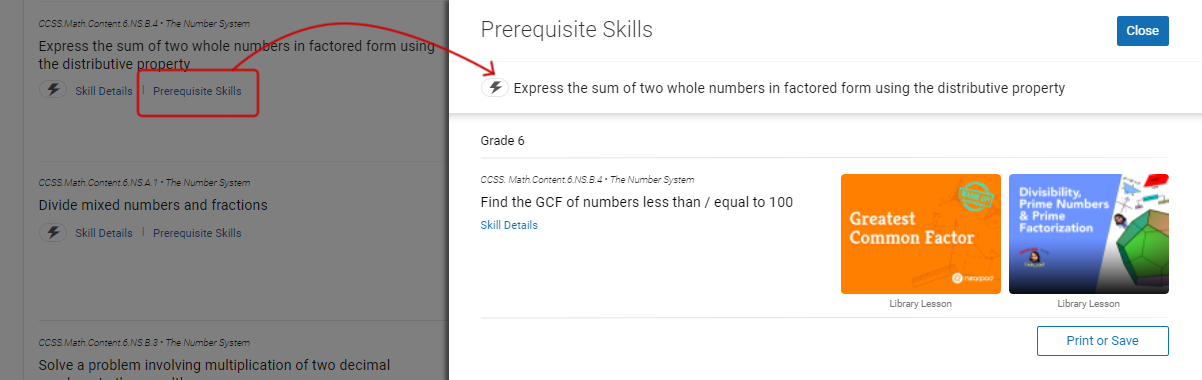 A prerequisite skill is shown for one of the skills, with a link to a Nearpod resource for that skill. The Close button is in the upper-right corner of the slide-out; the Print or Save button is at the bottom.