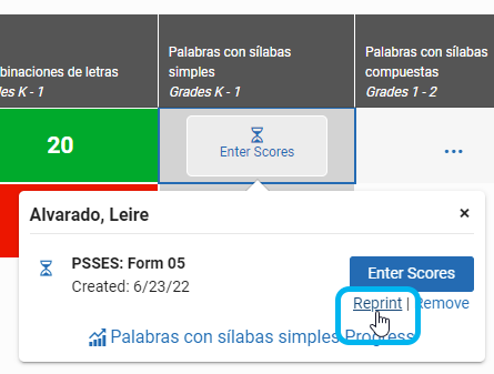 for print assessments, select Enter Scores, then select Reprint in the popup window