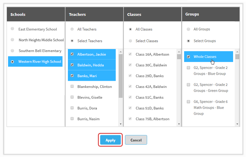 In this example, Western River High School is the selected school; the 'Select Teachers' option has been chosen, with three teachers selected in the column; the 'All Classes' option has been chosen for classes; and the 'Select Groups' option has been chosen, with 'Whole Classes' selected in the column. The Apply and Cancel buttons are at the bottom.