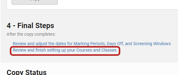 the link Review and finish setting up your Courses and Classes