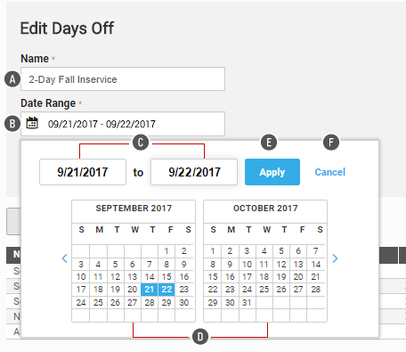 The user can change the name for the days off, or change the date range. A pop-up calendar is open, allowing the user to change the dates. The dates can also be entered in the fields above the calendar. The Apply and Cancel buttons are in the upper-right corner of the pop-up window.