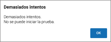 The Demasiados intentos window, stating: Demasiados intentos. No se puede iniciar la prueba. The OK button is at the bottom.