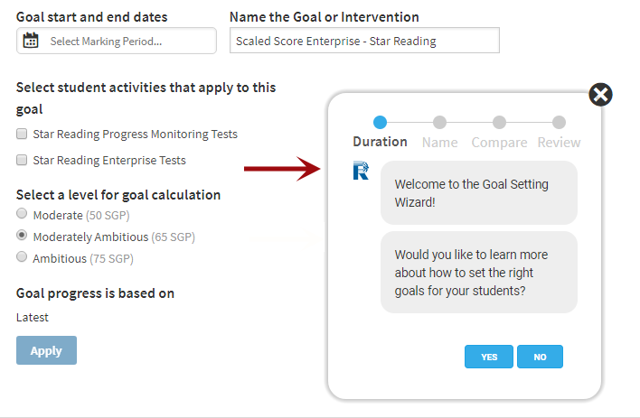 The goal-setting wizard is shown, indicating that the first of several steps can be performed. Yes and No buttons are at the bottom; an X to close the wizard is in the upper-right corner.