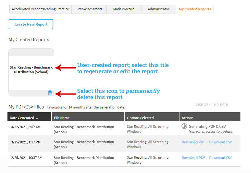 The My Created Reports tab, with tile for the newly-created report. In the future, you can select this tile to regenerate or edit the report. In the lower-right corner of the tile is a trash can icon; select it to permanently delete the report.