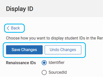the Save Changes, Undo Changes, and Back options on the Display ID page