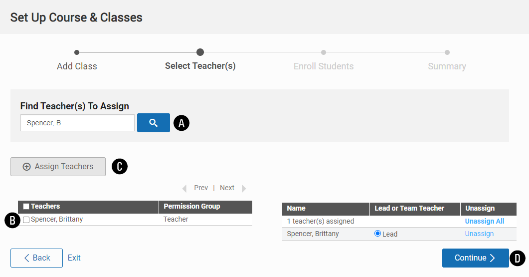 the Select Teacher(s) step with the search field, Assign Teachers button, and Continue button