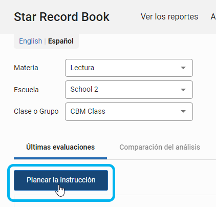 en la pestaña Últimas evaluaciones, seleccione Planear la instrucción