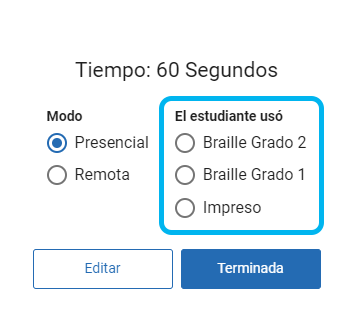 seleccione el tipo de Braille que se usó o si se usó la versión impresa