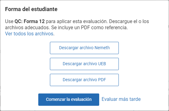 las opciones Descargar archivo Nemeth, Descargar archivo UEB y Descargar archivo PDF para una evaluación de matemáticas