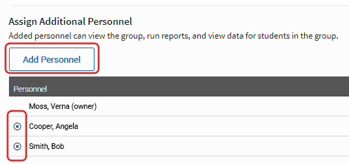 The Add Personnel button. Below it, in the Personnel list, two personnel members are shown, each with an x to the left of their name.