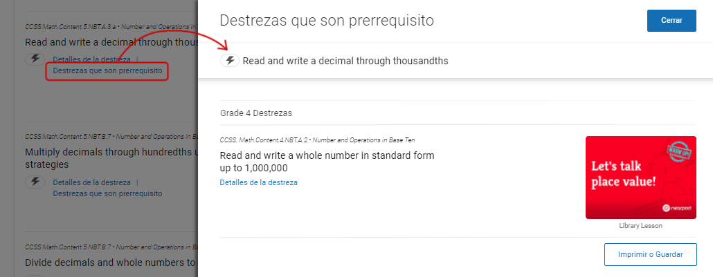 Se muestra una destreza que es prerrequisito para una de las destrezas, con un vínculo a un recurso en Nearpod para esa destreza. El botón Cerrar está en la esquina superior derecha de la ventana deslizable; el botón Imprimir o Guardar está en la parte de abajo.