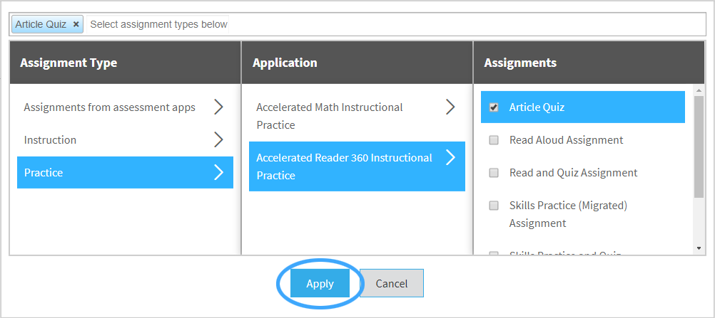 select Apply when you have finished selecting assignments