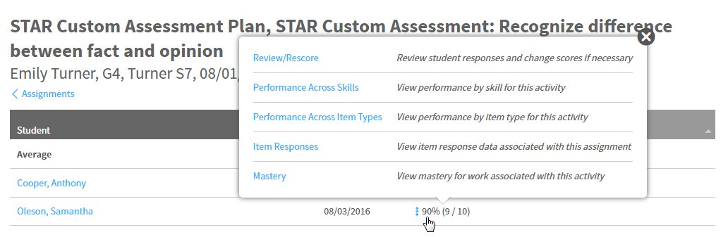 the options available when you select a student score