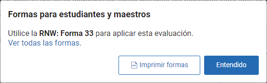 ejemplo del mensaje Formas para estudiantes y maestros para evaluaciones Impresas