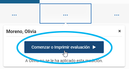 seleccione el recuadro de un estudiante y una medición, luego seleccione Comenzar o Imprimir evaluación