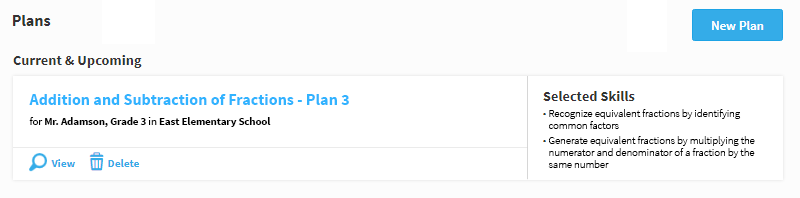 An upcoming lesson plan, showing the plan's name, class, school, and selected skills that the plan addresses. Icons to view or delete the plan are below the plan name.