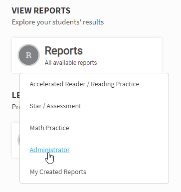 select Reports, then Administrator