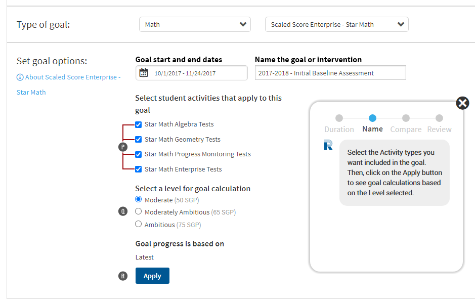 In this example, Math is the goal category, and Scaled Score Enterprise - Star Math is the goal type. The user must select which Star Math tests will apply towards this goal: Algebra, Geometry, Progress Monitoring, and/or Enterprise. Levels for goal calculation follow; the Apply button is at the bottom.