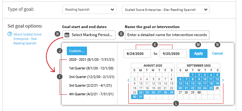 The user has chosen to select custom start and end dates for the goal. A pop-up calendar is open, allowing the user to choose the dates. The dates can also be entered in the fields above the calendar. The Apply and Cancel buttons are in the upper-right corner of the pop-up window.