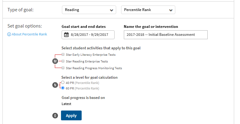 In this example, Reading is the goal category, and Percentile Rank is the goal type. The user must select which tests will apply towards this goal: Star Early Literacy Enterprise, Star Reading Enterprise, and or Star Reading Progress Monitoring. Levels for goal calculation follow; the Apply button is at the bottom.