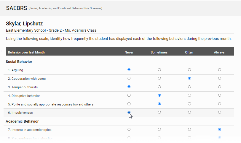 An example survey, with entries made for a number of the SAEBRS items.