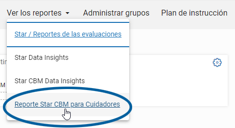 menú Ver reportes y la opción Reporte Star CBM para cuidadores