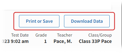 The Print or Save and Download Data buttons.