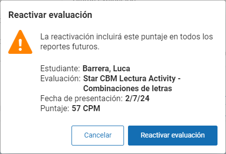 seleccione Reactivar evaluación en el mensaje