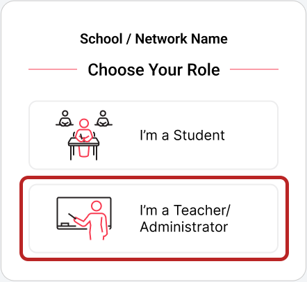 select I'm a Teacher/Administrator