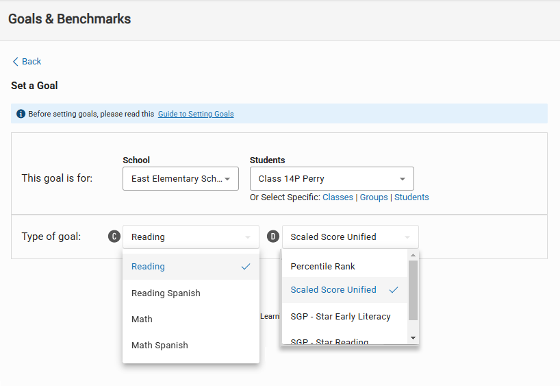 The Set a Goal Page: Reading is the selected goal category, and Scaled Score Unified is
    the selected goal type.