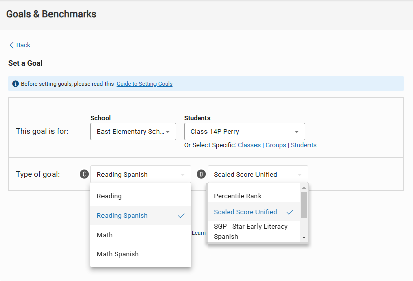 The Set a Goal Page: Reading Spanish is the selected goal category, and Scaled
    Score Unified is the selected goal type.