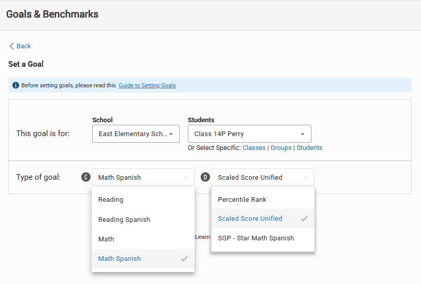 The Set a Goal Page: Math Spanish is the selected goal category, and Scaled
    Score Unified is the selected goal type.