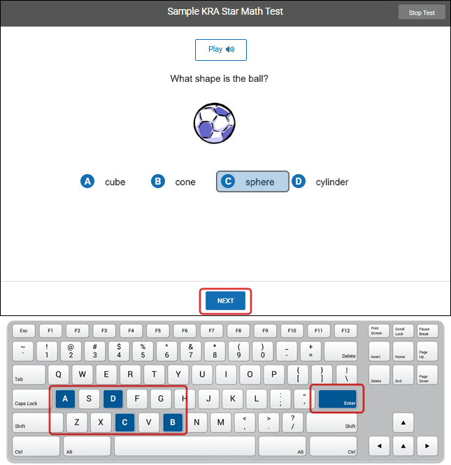 A sample question with a selected answer highlighted. The Next button is at the bottom of the screen; below it is a standard keyboard with the A, B, C, D, and Enter keys highlighted.