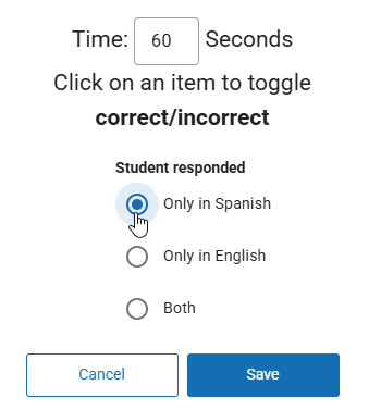 the options for noting which language students responded in